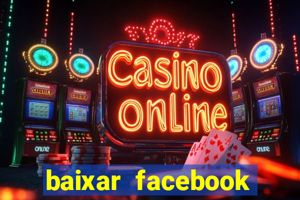 baixar facebook lite baixaki